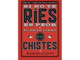 Livro Si No Te Ríes, Es Peor de Rob Elliot