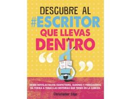 Livro Descubre El #Escritor Que Llevas Dentro de Christopher Edge (Espanhol)