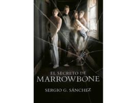 Livro El Secreto De Marrowbone de Sergio G. Sámchez (Espanhol)