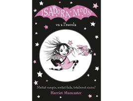 Livro La Isadora Moon Va A L'Escola de Harriet Muncaster (Catalão)