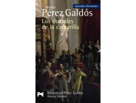 Livro Los Duendes De La Camarilla: Episodios Nacionales 33 - Cuarta Serie