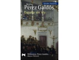 Livro España Sin Rey: Episodios Nacionales 41 - Serie Final