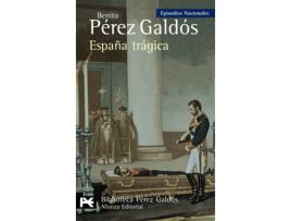 Livro España Tragica: Episodios Nacionales 42 - Serie Final