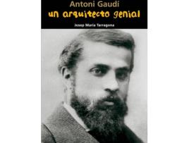 Livro Un Arquitecto Genial (Antoni Gaudí) de Josep Maria Tarragona Clarasó (Espanhol)