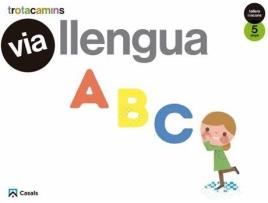 Livro Vía Llengua 5 Anys Tallers I Rancons de Vários Autores (Catalão)