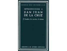 Livro Introducción A San Juan De La Cruz.El Hombre, Los Escritos, El Sistema