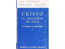 Livro Cristo, El Misterio De Dios.Cristología Y Soteriología.Ii de Manuel M. González Gil (Espanhol)