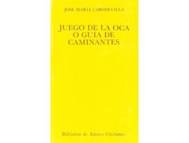 Livro Juego De La Oca O Guía De Caminantes de José María Cabodevilla (Espanhol)