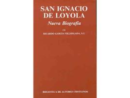 Livro San Ignacio De Loyola de Ricardo García-Villoslada (Espanhol)