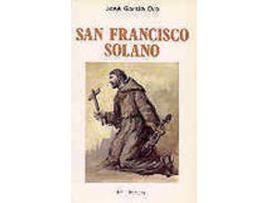 Livro San Francisco Solano.Un Hombre Para Las Américas de José García Oro (Espanhol)