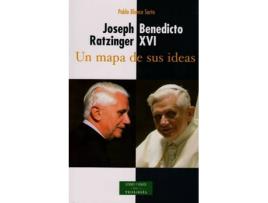 Livro Joseph Ratzinger, Benedicto XVI: Un Mapa De Sus Ideas