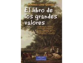 Livro El Libro De Los Grandes Valores de Alfonso López Quintás (Espanhol)