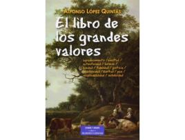 Livro El Libro De Los Grandes Valores de Alfonso López Quintás (Espanhol)