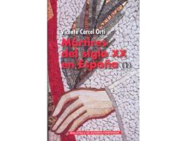 Livro Mártires Del Siglo Xx En España: 11 Santos Y 1.512 Beatos (1) de Vicente Cárcel Ortí (Espanhol)