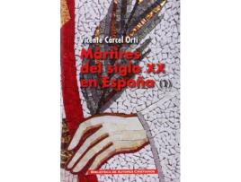 Livro Mártires Del Siglo Xx En España: 11 Santos Y 1.512 Beatos (1) de Vicente Cárcel Ortí (Espanhol)