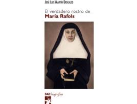 Livro El Verdadero Rostro De María Rafols de José Luis Martín Descalzo (Espanhol)