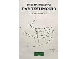 Livro Dar Testimonio de Javier María Prades López (Espanhol)