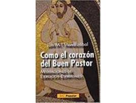 Livro Como El Corazon Del Buen Pastor de Luis M. Mendizabal (Espanhol)