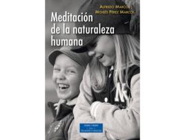 Livro Meditación De La Naturaleza Humana de Marcos, Alfredo, PÉrez, Moises