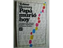 Livro Papá Murió Hoy de Telmo Herrera (Espanhol)
