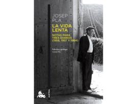 Livro La Vida Lenta de Josep Pla (Espanhol)