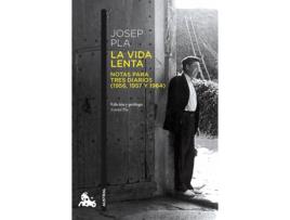 Livro La Vida Lenta de Josep Pla (Espanhol)