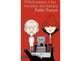 Livro Sakamura Y Los Turistas Sin Karma de Pablo Tusset (Espanhol)
