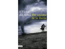 Livro Por Encima De La Lluvia de Víctor Del Árbol (Espanhol)