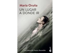 Livro Un Lugar A Donde Ir de María Oruña (Espanhol)
