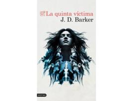 Livro La Quinta Víctima de J.D. Barker