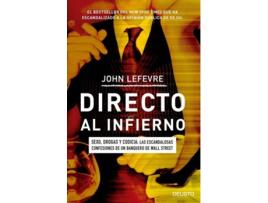 Livro Directo Al Infierno de John Lefevre (Espanhol)