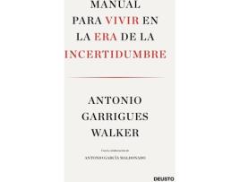 Livro Manual Para Vivir En La Era De La Incertidumbre de Antonio Garrigues Walker (Espanhol)