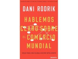 Livro Hablemos Claro Sobre El Comercio Mundial de Dani Rodrik (Espanhol)