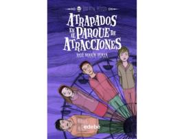 Livro Atrapados En El Parque De Atracciones de Jose Maria Plaza Plaza
