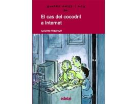 Livro Quatre Amics I Mig En... El Cas Del Cocodril A Internet de Joachim Friedrich (Catalão)