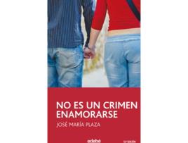 Livro No Es Un Crimen Enamorarse de Jose Maria Plaza (Espanhol)