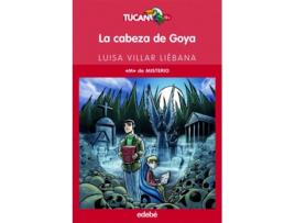 Livro La Cabeza De Goya de Luisa Villar Liebana (Espanhol)