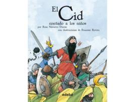 Livro El Cid Contado A Los Niqos de Rosa Navarro Duran (Espanhol)