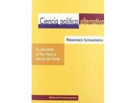 Livro Ciencia Politica Alternativa de Francisco Letamendia (Espanhol)