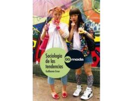 Livro Sociología De Las Tendencias de Guillaume Erner (Espanhol)