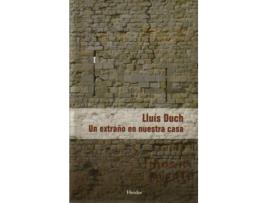 Livro UN EXTRAÑO EN NUESTRA CASA de Lluis Duch 