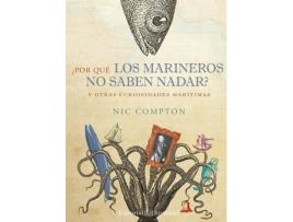 Livro ¿Por Qué Los Marineros No Saben Nadar?
