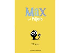 Livro Max Y El Pájaro