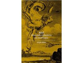 Livro Karl Buscando Sabedoria na Mitologia de Sérgio Ribas ( PT )