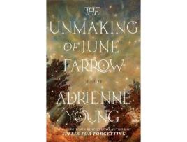 Livro The Unmaking of June Farrow de Adrienne Young ( Inglês )