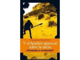 Livro Y El Hombre Apareció Sobre La Tierra de Fiorenzo Facchini (Espanhol)