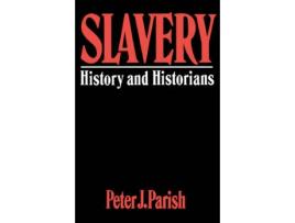 Livro slavery de peter j. parish (inglês)