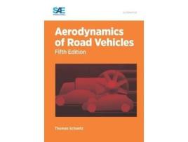 Livro aerodynamics of road vehicles de thomas schuetz (inglês)