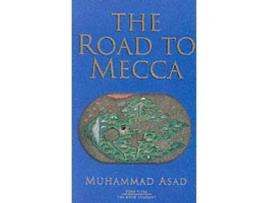 Livro the road to mecca de muhammad asad (inglês)