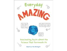 Livro everyday amazing de beatrice the biologist (inglês)